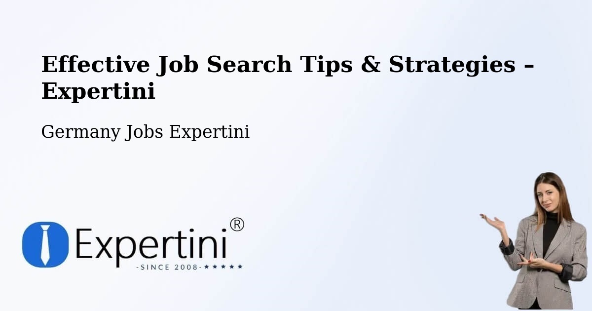 Job Search Tips & Strategies for Job Seekers – Nübbel - Nübbel, Germany Jobs Expertini